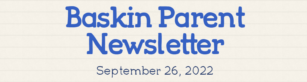 Baskin parent news Sept.